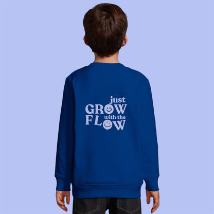 GROWING WITH THE FLOW SWEATSHIRT