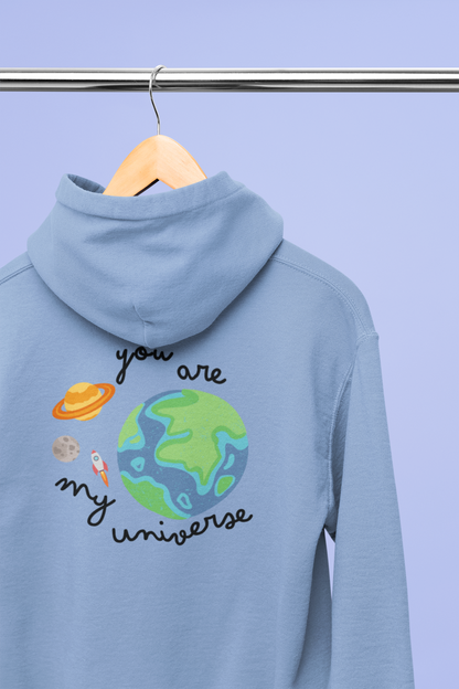 YOU ARE MY UNIVERSE HOODIE