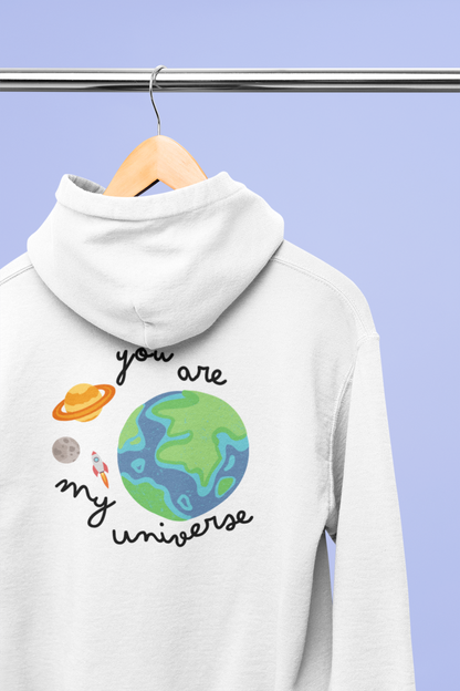 YOU ARE MY UNIVERSE HOODIE