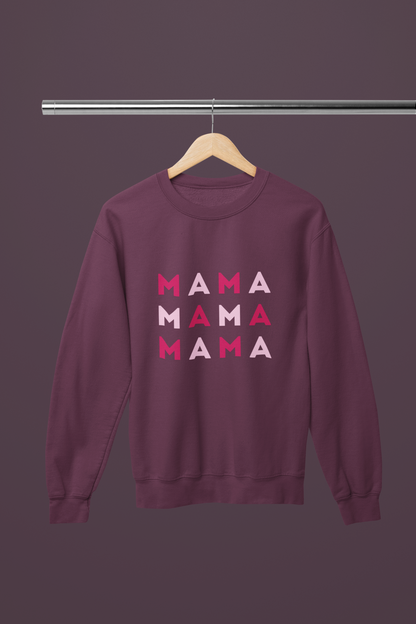 OH, MAMA SWEATSHIRT